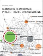 Managing Networks in Project–Based Organisations