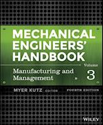 Mechanical Engineers' Handbook, Volume 3