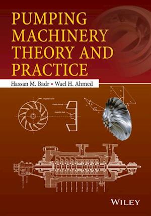 Pumping Machinery Theory and Practice