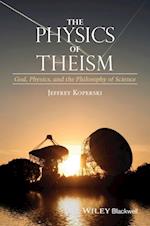 The Physics of Theism