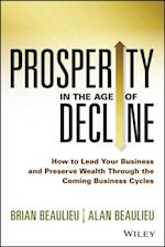 Prosperity in The Age of Decline