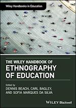 Wiley Handbook of Ethnography of Education