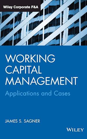 Working Capital Management – Applications and Cases