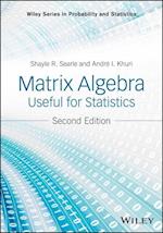 Matrix Algebra Useful for Statistics 2e