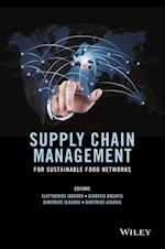 Supply Chain Management for Sustainable Food Networks