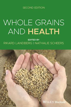 Whole Grains and Health