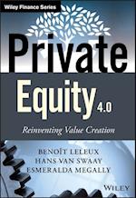 Private Equity 4.0 – Reinventing Value Creation