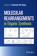 Molecular Rearrangements in Organic Synthesis