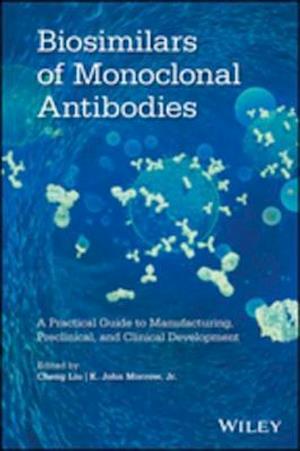 Biosimilars of Monoclonal Antibodies