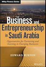 Business and Entrepreneurship in Saudi Arabia – Opportunities for Partnering and Investing in Emerging Businesses