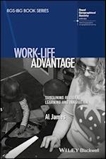 Work–life Advantage – Sustaining Regional Learning and Innovation