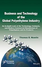Business and Technology of the Global Polyethylene Industry