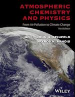 Atmospheric Chemistry and Physics: From Air Pollut ion to Climate Change, Third Edition