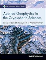 Applied Geophysics in the Cryospheric Sciences