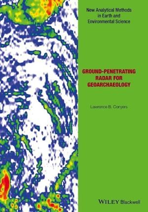 Ground–penetrating Radar for Geoarchaeology