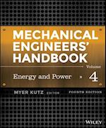 Mechanical Engineers' Handbook, Volume 4