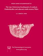 Special Papers in Palaeontology, Number 91, The Late Ordovician Brachiopods of Southern Pembrokeshire and Adjacent South–Western Wales