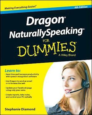 Dragon Naturallyspeaking for Dummies