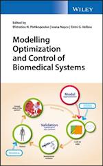 Modelling Optimization and Control of Biomedical Systems