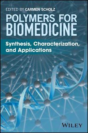 Polymers for Biomedicine