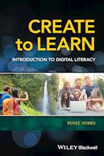 Create to Learn – Introduction to Digital Literacy