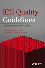 ICH Quality Guidelines – An Implementation Guide