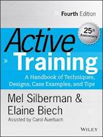 Active Training – A Handbook of Techniques, Designs, Case Examples and Tips 4e