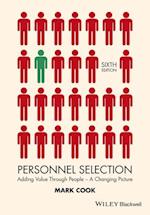 Personnel Selection –  Adding Value Through People – A Changing Picture 6e