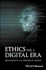 Ethics for a Digital Era