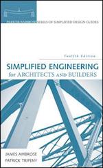 Simplified Engineering for Architects and Builders 12e