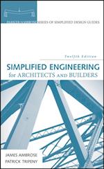 Simplified Engineering for Architects and Builders