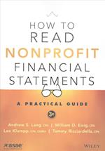 How to Read Nonprofit Financial Statements, 3e – A Practical Guide