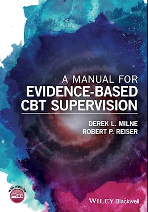 A Manual for Evidence-Based CBT Supervision