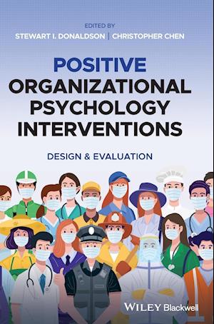 Positive Organizational Psychology Interventions –  Design & Evaluation