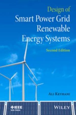 Design of Smart Power Grid Renewable Energy Systems