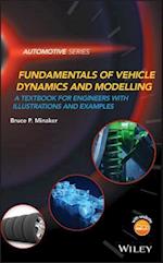 Fundamentals of Vehicle Dynamics and Modelling – A Textbook for Engineers With Illustrations and Examples