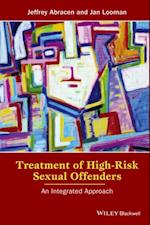 Treatment of High-Risk Sexual Offenders