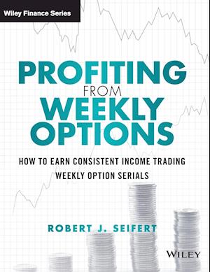 Profiting from Weekly Options