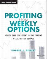 Profiting from Weekly Options