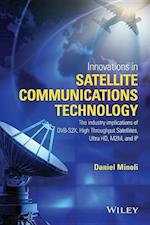 Innovations in Satellite Communications Technology