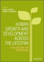 Human Growth and Development Across the Lifespan – Applications for Counselors