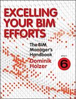 BIM Manager's Handbook, Part 6