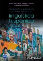 Introducción y aplicaciones contextualizadas a la lingüística hispánica