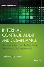 Internal Control Audit and Compliance – Documentation and Testing Under the New COSO Framework