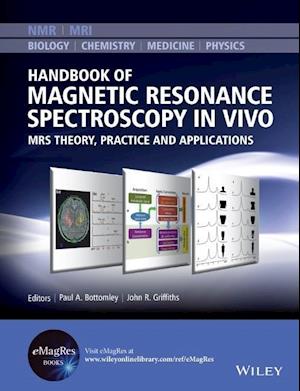 Handbook of Magnetic Resonance Spectroscopy In Vivo – MRS Theory, Practice and Applications