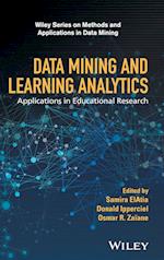Data Mining and Learning Analytics – Applications in Educational Research