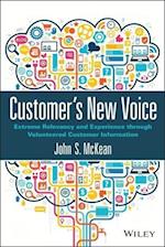 Customer's New Voice – Extreme Relevancy and Experience through Volunteered Customer Information