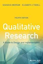 Qualitative Research – A Guide to Design and Implementation 4e