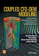 Coupled CFD–DEM Modeling – Formulation, Implementation and Application to Multiphase Flows