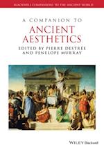 Companion to Ancient Aesthetics
